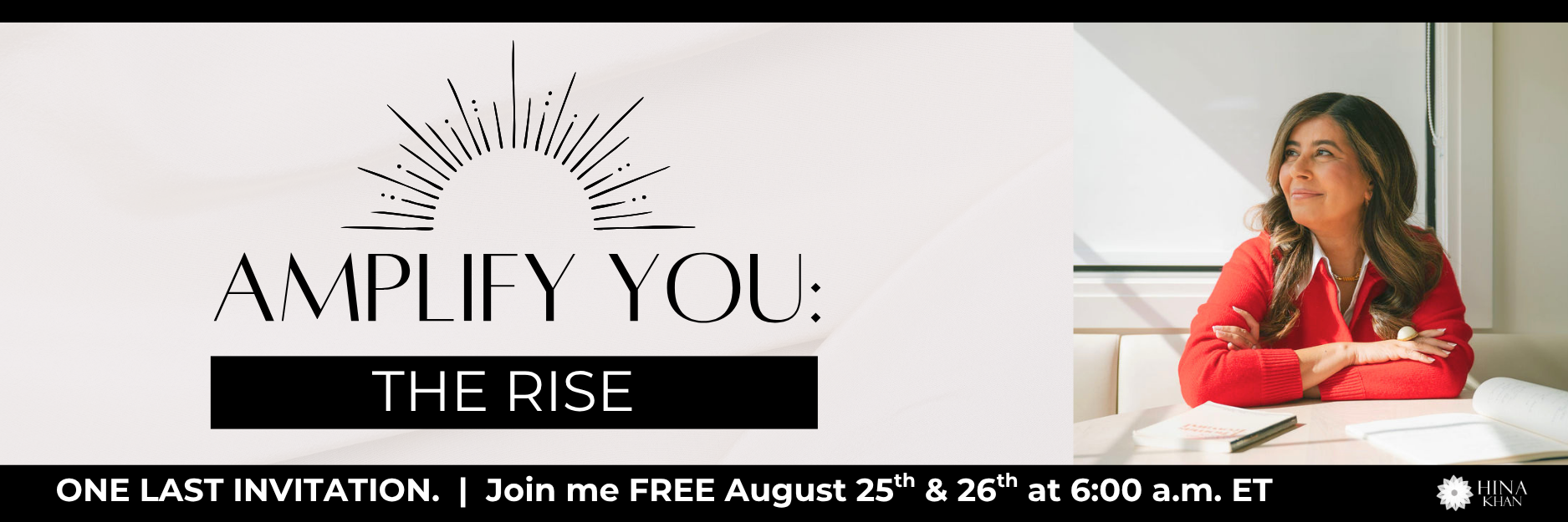 Amplify You The Rise - August 25 and 26
