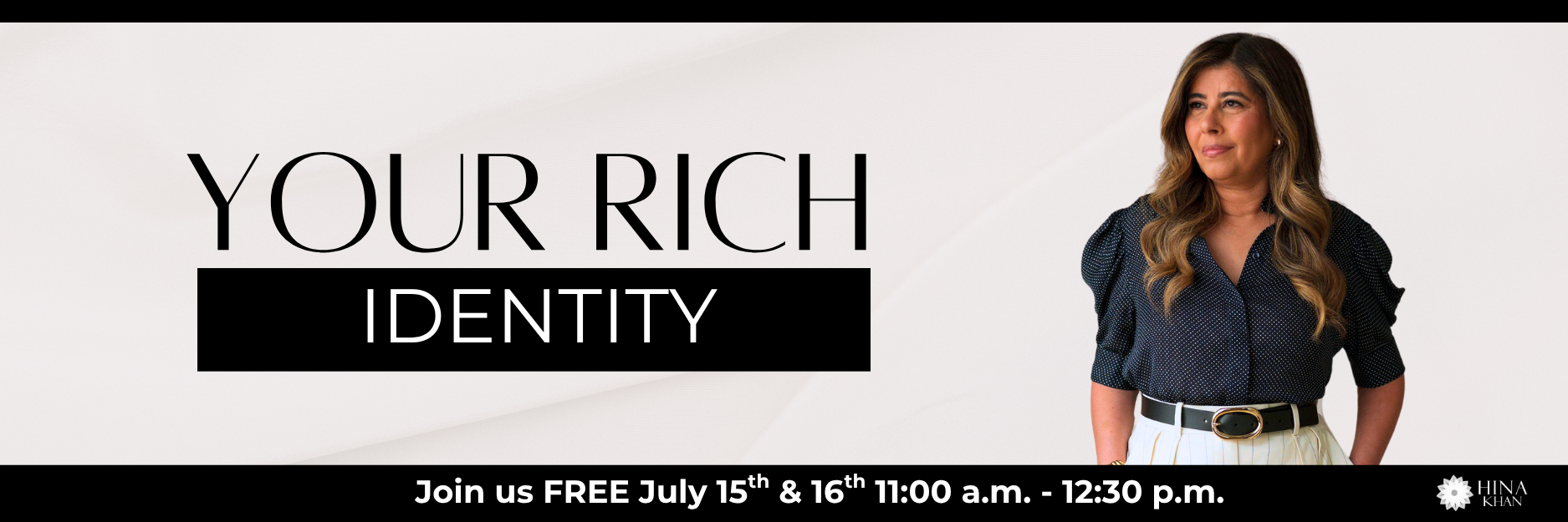Your Rich Identity with Hina Khan